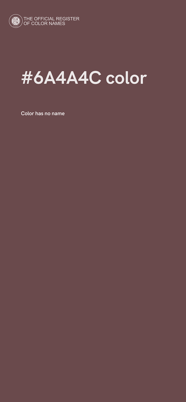 #6A4A4C color image