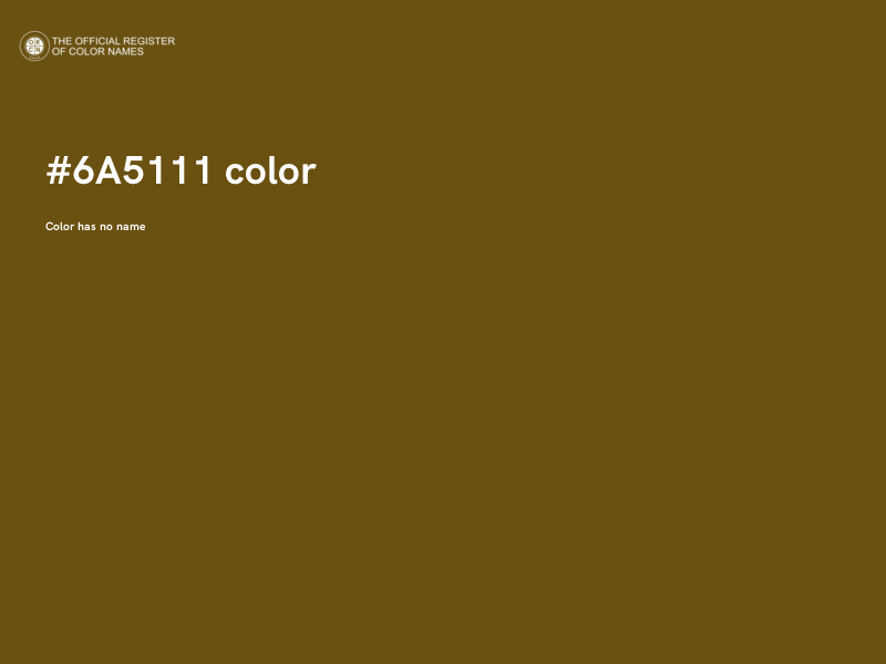 #6A5111 color image