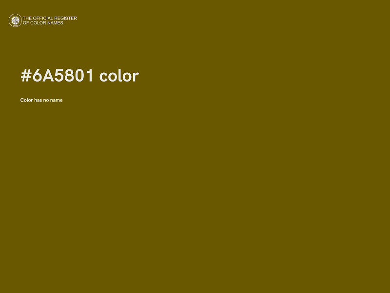 #6A5801 color image