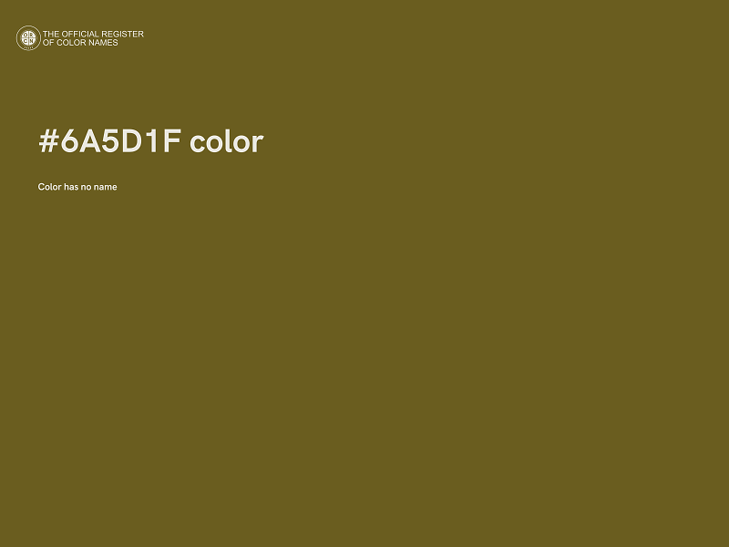 #6A5D1F color image