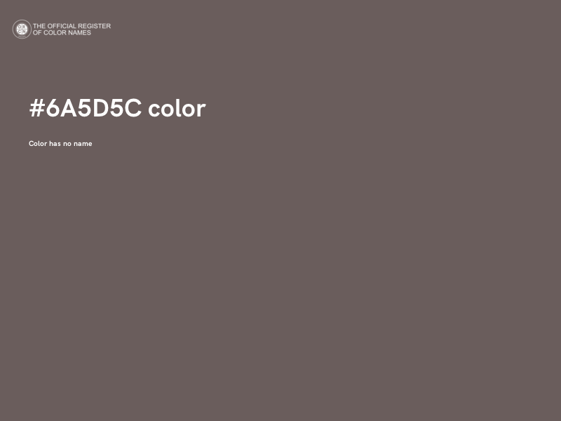#6A5D5C color image