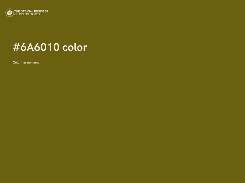 #6A6010 color image