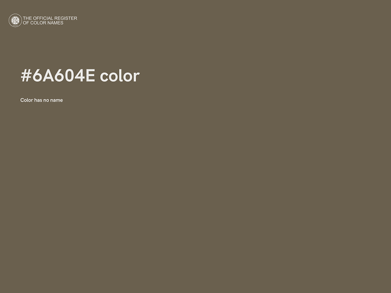 #6A604E color image