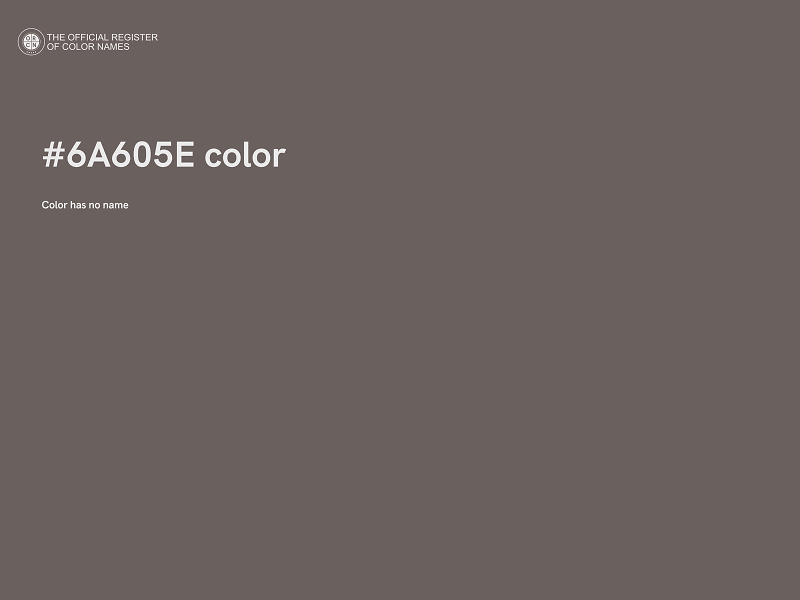 #6A605E color image