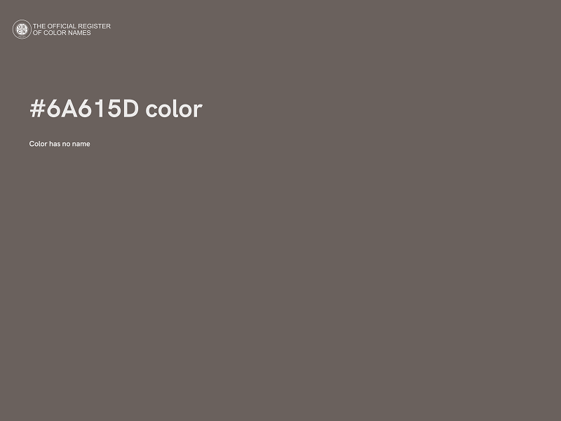 #6A615D color image