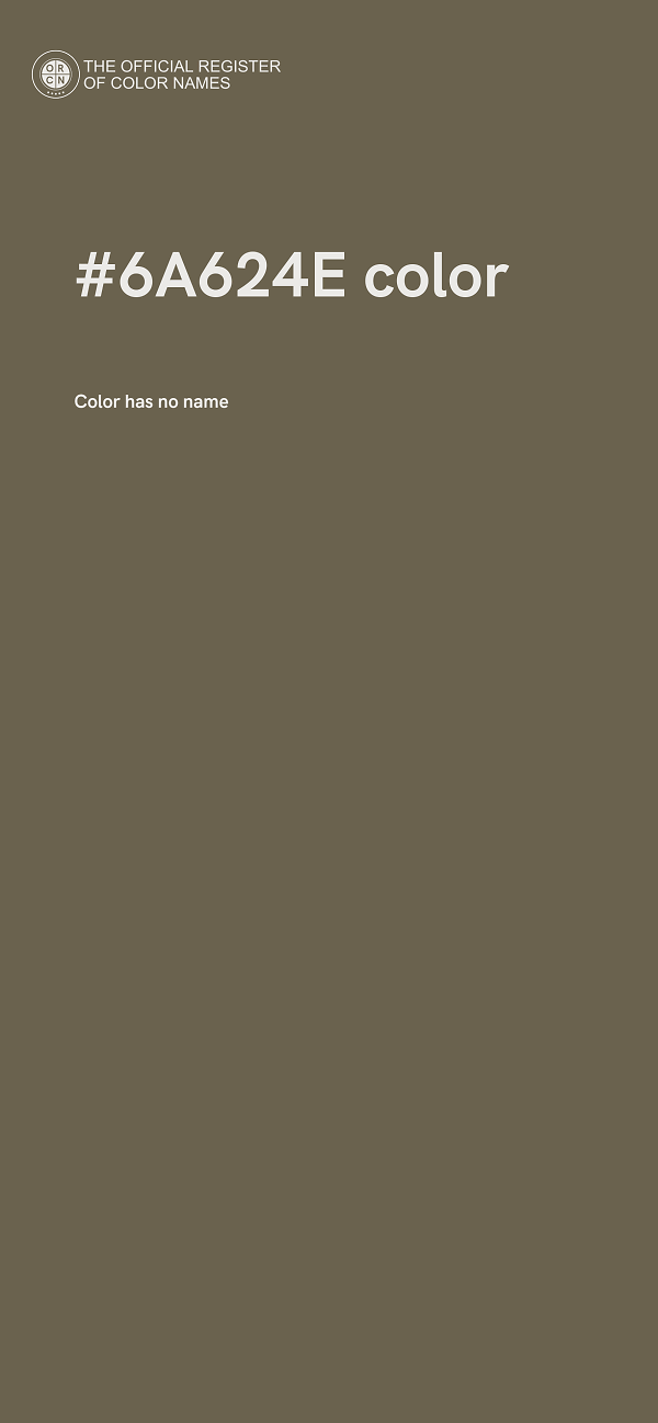 #6A624E color image