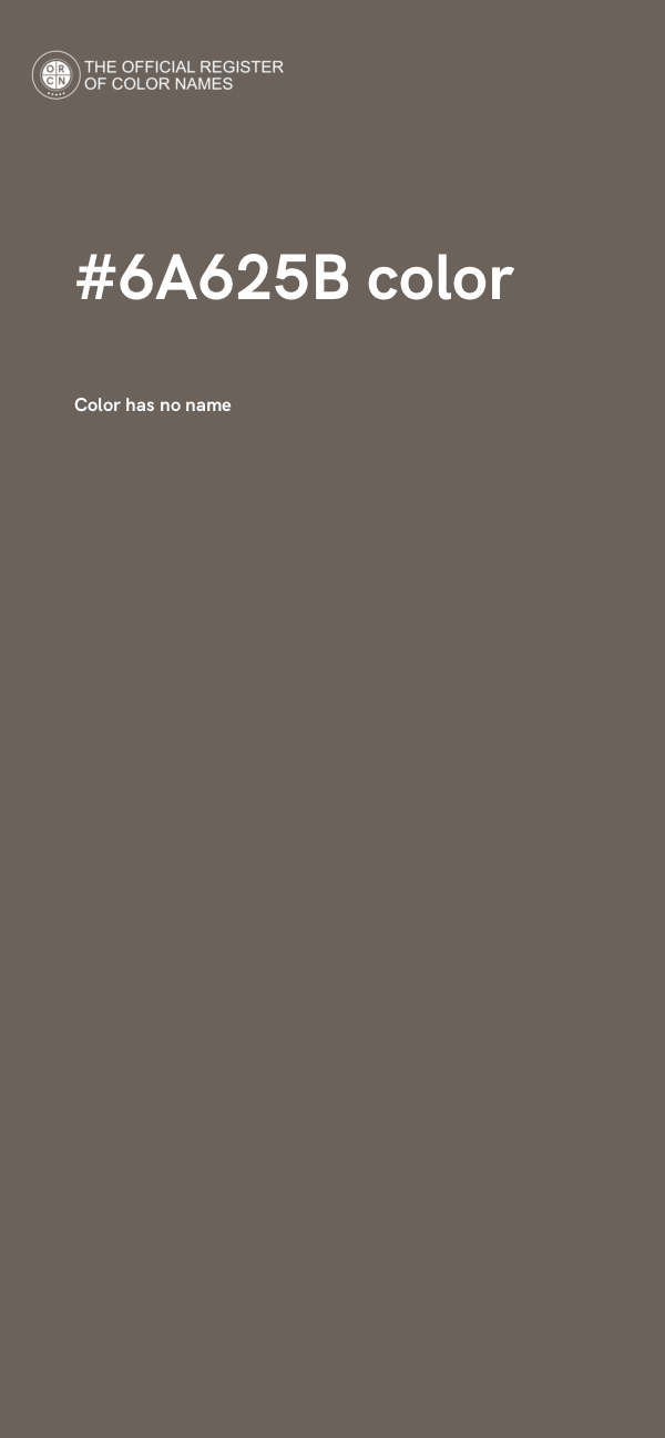 #6A625B color image