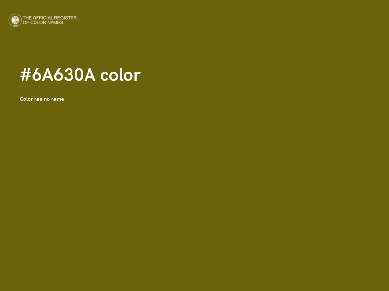 #6A630A color image