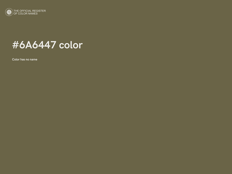 #6A6447 color image