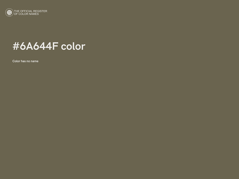 #6A644F color image