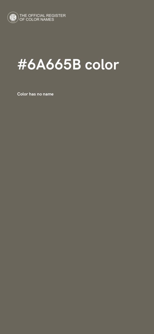 #6A665B color image