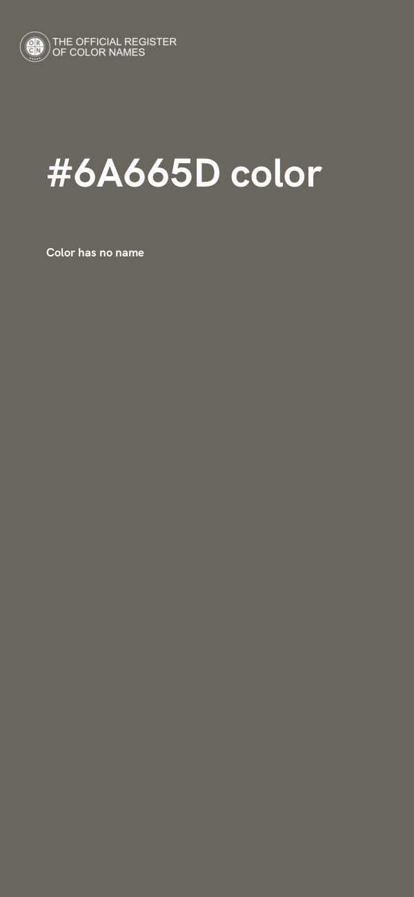 #6A665D color image