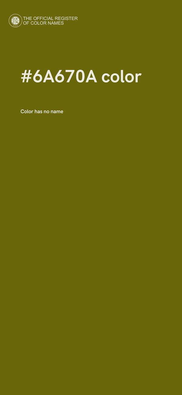 #6A670A color image