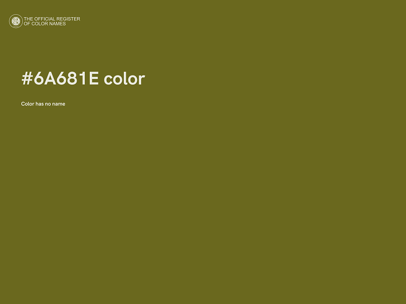 #6A681E color image