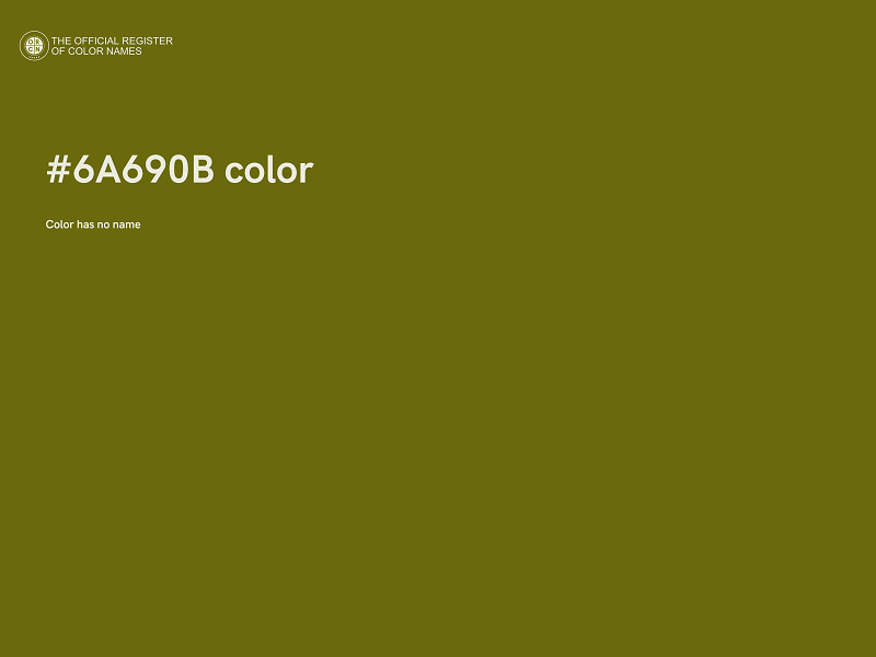 #6A690B color image