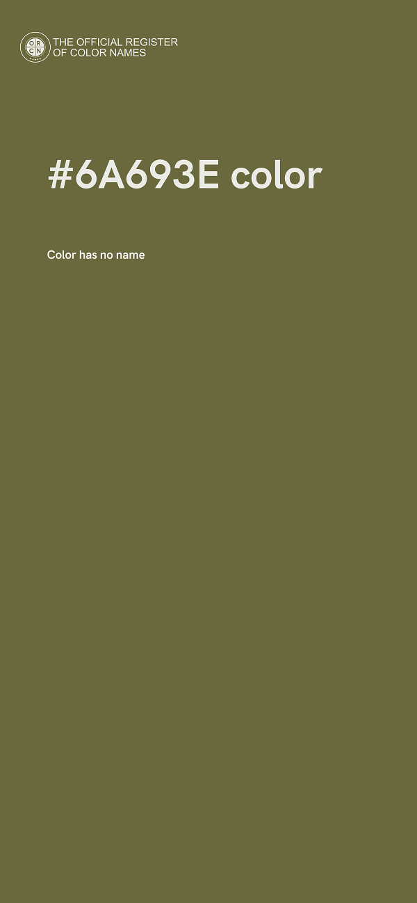 #6A693E color image