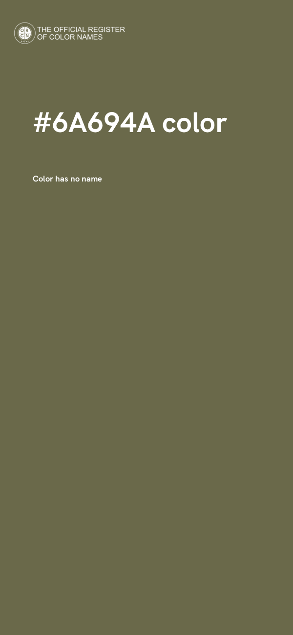 #6A694A color image