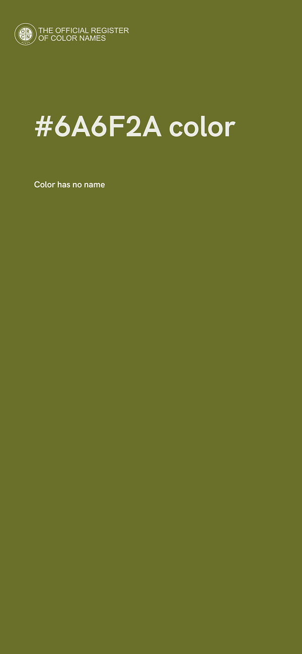 #6A6F2A color image