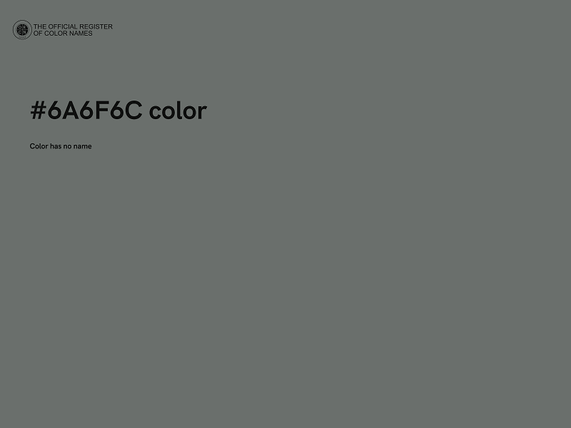 #6A6F6C color image