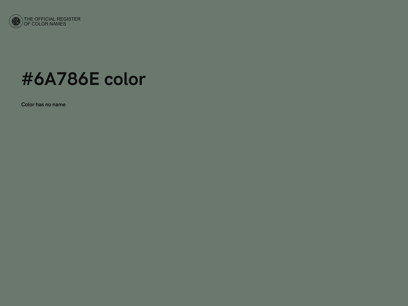 #6A786E color image