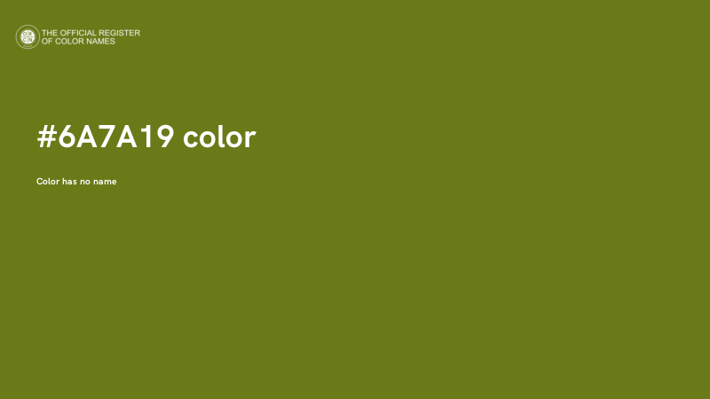 #6A7A19 color image