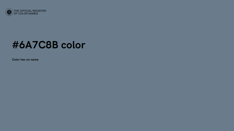 #6A7C8B color image