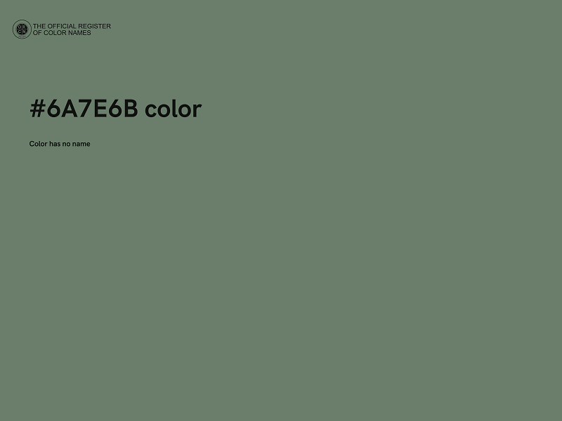 #6A7E6B color image