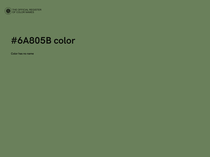 #6A805B color image