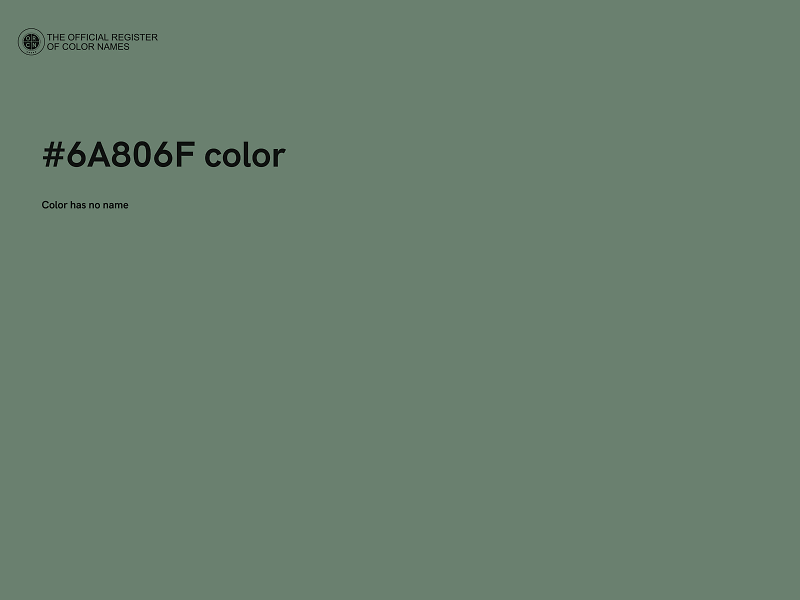 #6A806F color image