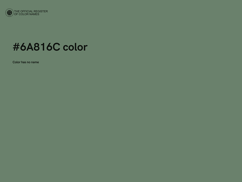 #6A816C color image