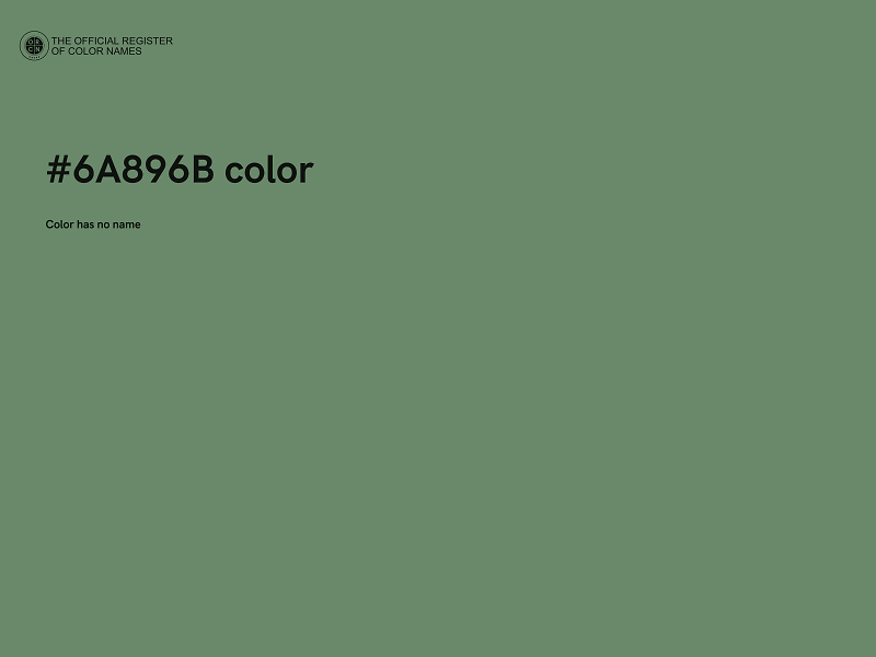 #6A896B color image