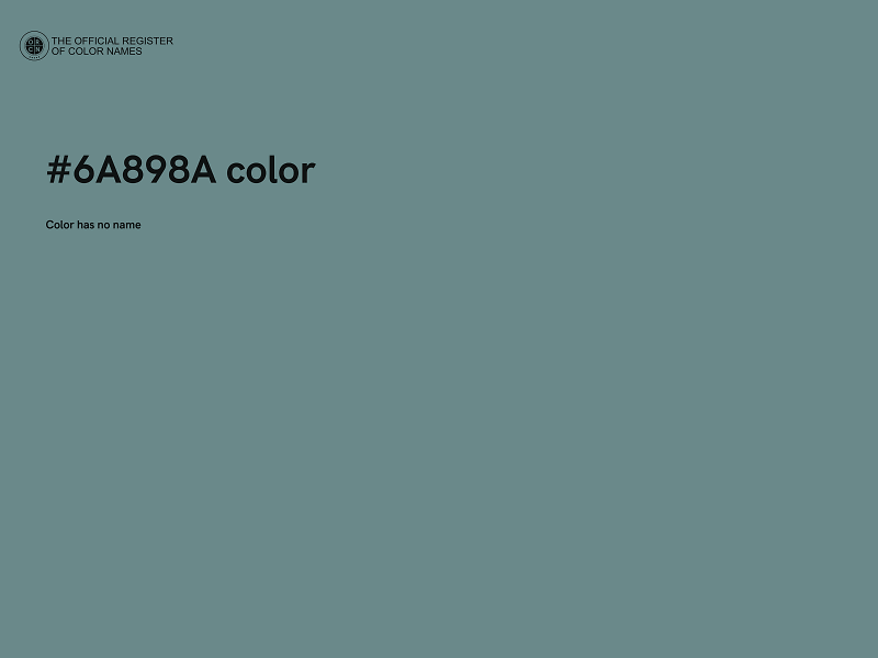 #6A898A color image
