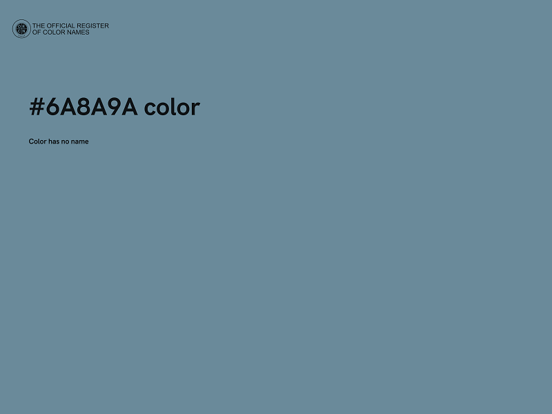 #6A8A9A color image