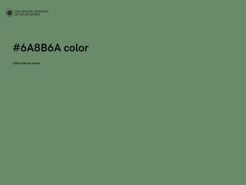 #6A8B6A color image