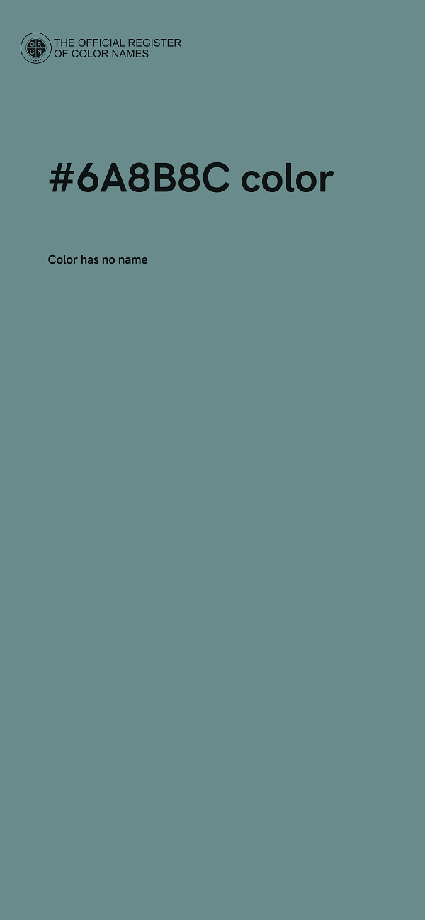 #6A8B8C color image