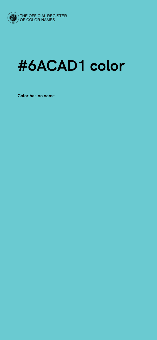 #6ACAD1 color image