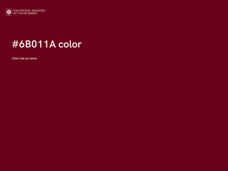 #6B011A color image