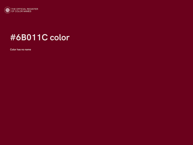 #6B011C color image