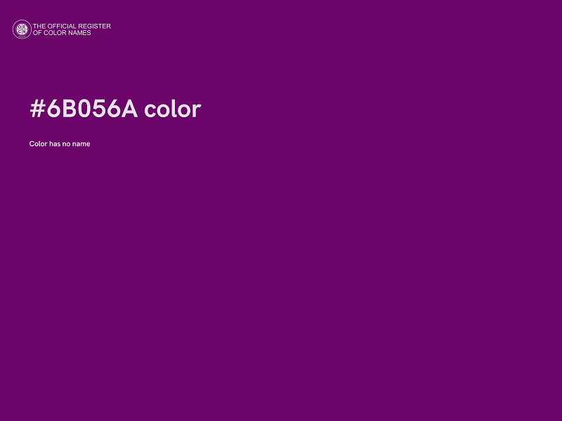 #6B056A color image