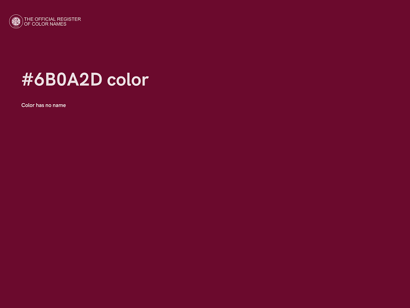 #6B0A2D color image