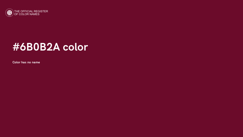 #6B0B2A color image