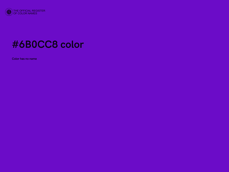 #6B0CC8 color image