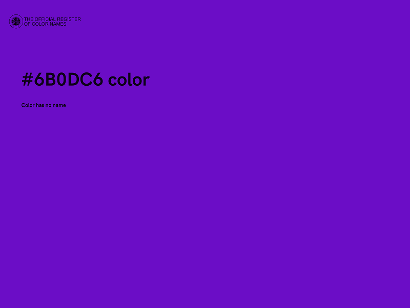 #6B0DC6 color image