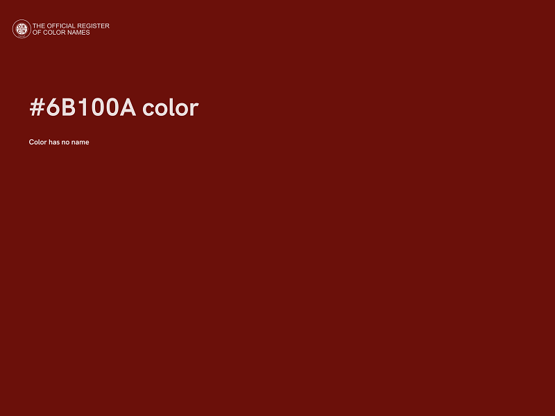 #6B100A color image