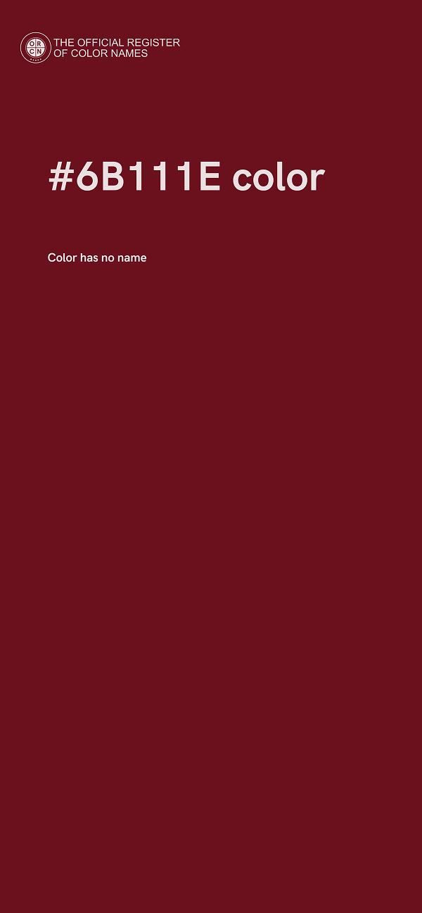 #6B111E color image