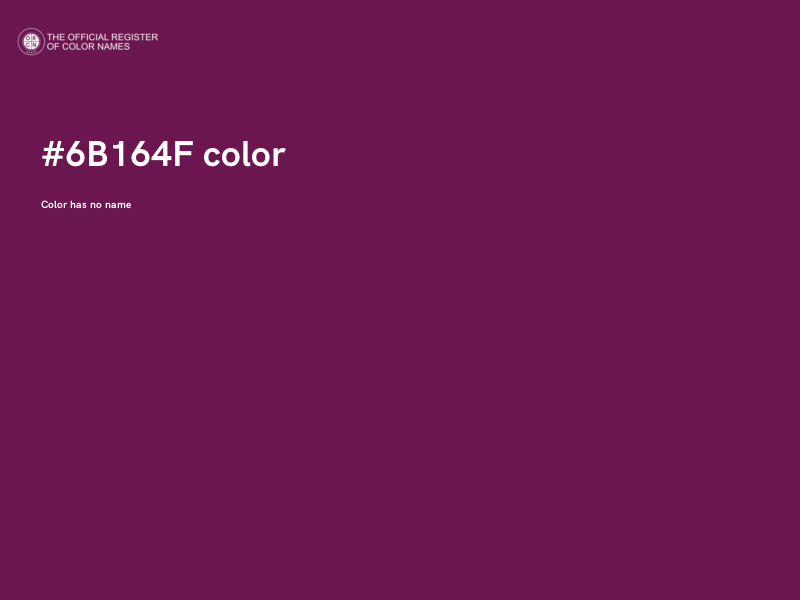 #6B164F color image