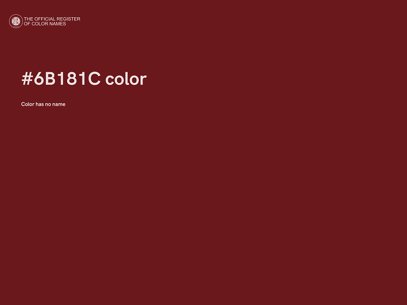 #6B181C color image