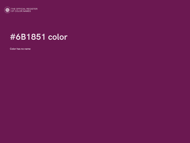 #6B1851 color image