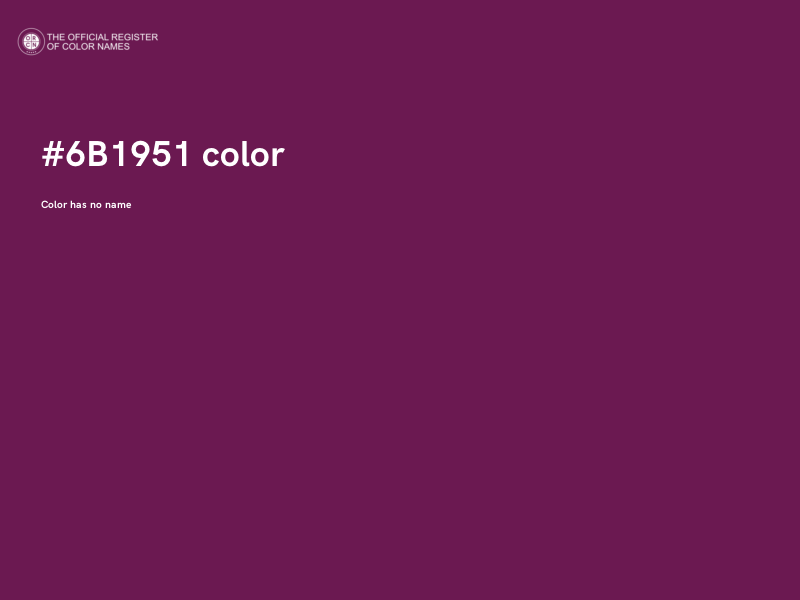 #6B1951 color image