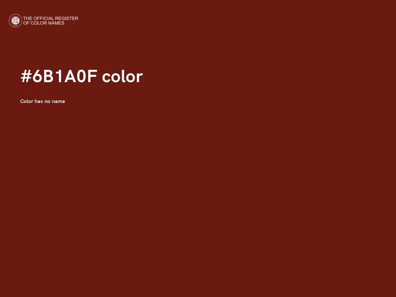 #6B1A0F color image